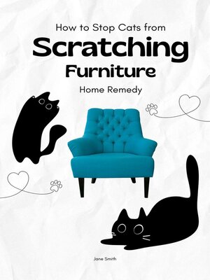 cover image of How to Stop Cats from Scratching Furniture